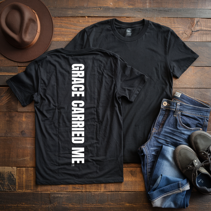 Grace Carried Me | Unisex T-Shirt | Faith-Based Apparel