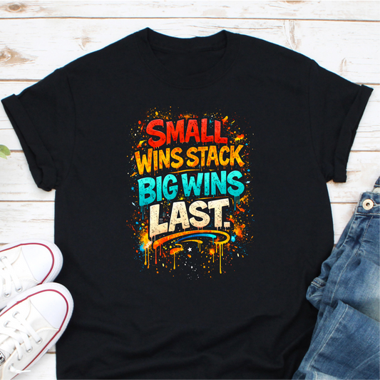 Small Wins Stack Big Wins Last Forex Trader Mindset Unisex classic tee